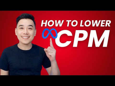 How to Get Lower CPM For Facebook Ads