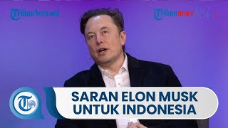 Elon Musk Sarankan Indonesia untuk Miliki Akses Internet Cepat dan Murah