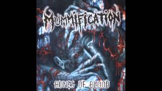 Mummification  -  Steel Meets Flesh  -  Runes of Blood 2004