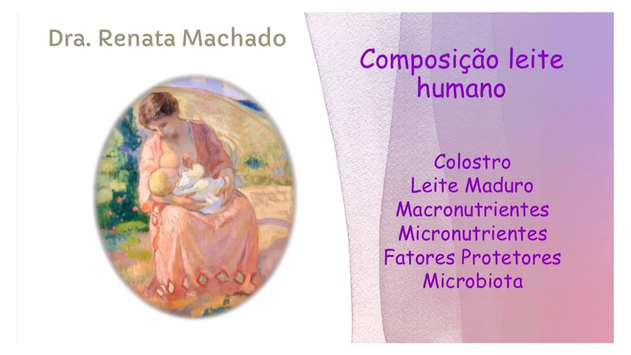 72 - 🩺 Composição do Leite Humano