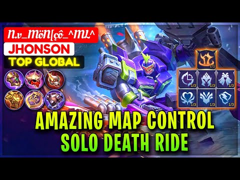 Amazing Map Control, Solo Death Ride [ Top Global Jhonson ] N.v_MöN[çô_^ML^ - Mobile Legends
