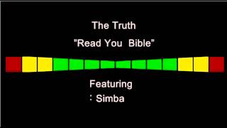The Truth Featuring Simbal "Read You Bible"