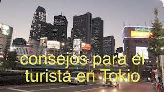 ConsejosparaelturistaenTokio