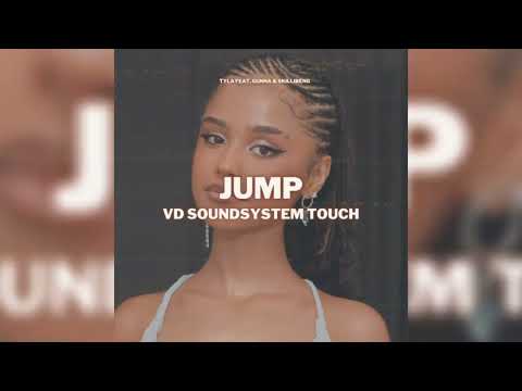 Tyla, Gunna & Skillibeng - Jump [Max Wallin & VD Soundsystem Touch]