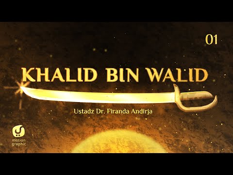 Motion Graphic Yufid TV – Kisah Khalid bin Walid Subtitle Indonesia (Episode 1) – Sejarah Islam