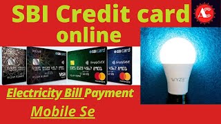 Electricity Bill Payment Online SBI Card And How To Get Receipt