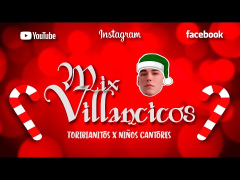MIX VILLANCICOS DE NAVIDAD 2025 | LOS TORIBIANITOS, NIÑOS CANTONES | DJ SNAYDER | VILLANCICOS