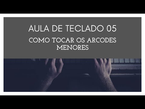 Aula de teclado #05 - Como tocar os acordes menores