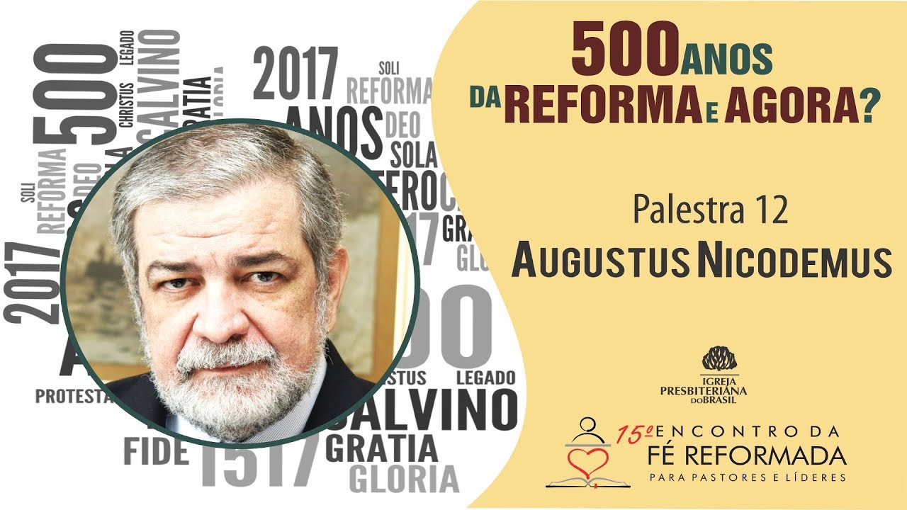 CALVINO, E A RESPONSABILIDADE SOCIAL DA IGREJA | AUGUSTUS NICODEMUS