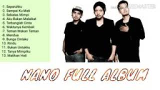 Download lagu Lagu Nano ful album mp3
