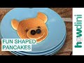 How To Make Pancakes In Fun Shapes For Kids