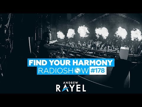 Andrew Rayel & Orjan Nilsen - Find Your Harmony Radioshow #178