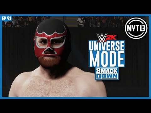 WWE 2K - Universe Mode - SmackDown - Ep 91 - We Own You