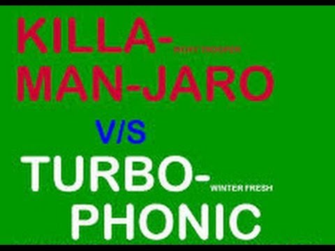 KILLAMANJARO VS TURBOPHONIC 1997