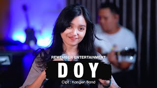 Download lagu Kangen Band - Doy | Remember Entertainment ( Keroncong Cover ) mp3