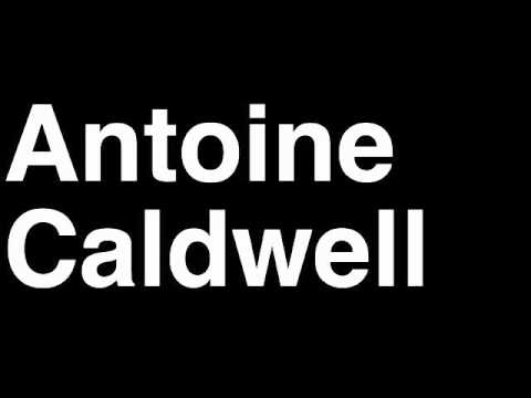 How to Pronounce Antoine Caldwell Houston Texans NFL Football Touchdown TD Tackle Hit Yard Run