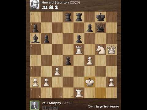 Paul Morphy vs Howard Staunton • London - England, 1858