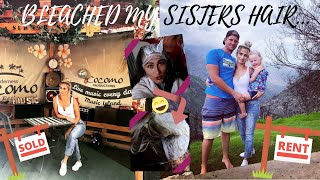 WKEND VLOG! BLEACHING MY SISTERS HAIR! HOUSE HUNTING! EATING AND DRINKING!
