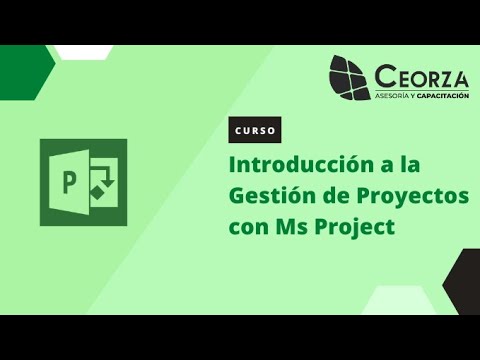 Sesión 2/3-Introducción a la Gestión de Proyectos con MS Project