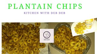 HOW TO MAKE PLANTAIN CHIPS ¦¦ Healthy Nigerian snack ¦¦ Kitchen with The Amazon Deb || DebDeb