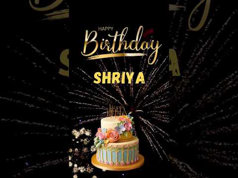 Happy birthday Shriya #birthday #happybirthday #birthdaycelebration #shriya #celebration #wish