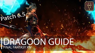 FFXIV: Endwalker Dragoon Guide [Patch 6.3]