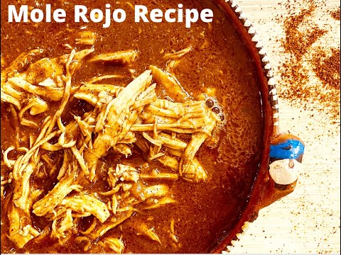 30 Minute Spicy Mole Rojo (Red Mole) Recipe I Molé Mama