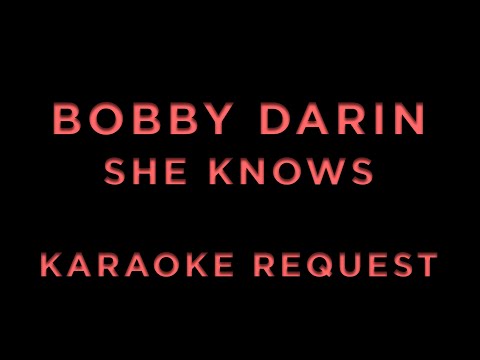 She Knows - Bobby Darin
