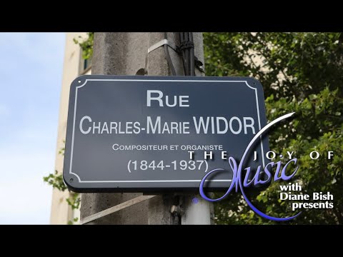 The Life and Music of Charles-Marie Widor