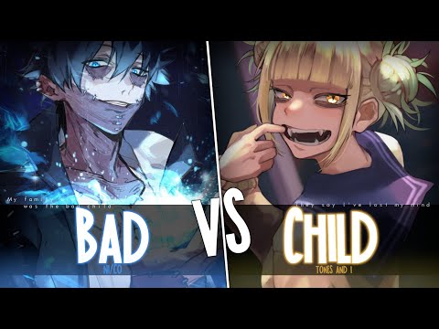 Nightcore ↬ bad child [Switching Vocals | NV]