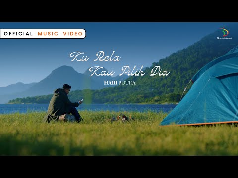 Hari Putra - Ku Rela Kau Pilih Dia | Official Music Video