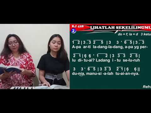 KJ 428 - Lihatlah Sekelilingmu // KLMG GKP Jatiasih