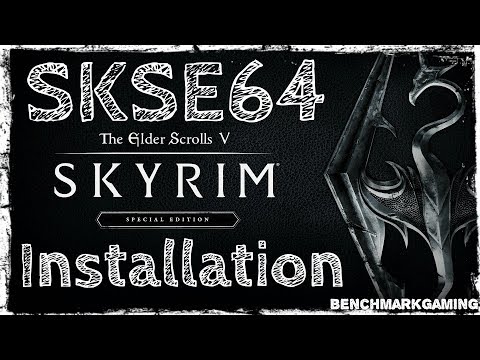 How to install SKSE64 for Skyrim SE