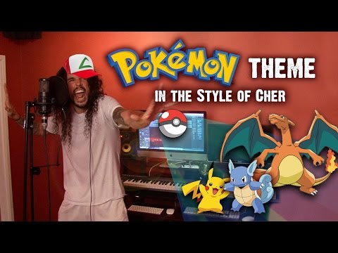 Pokémon Theme in the Style of Cher