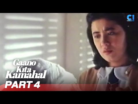 ‘Gaano Kita Kamahal’ FULL MOVIE Part 4 Christopher De Leon, Lorna T, Sylvia Sanchez Cinema One