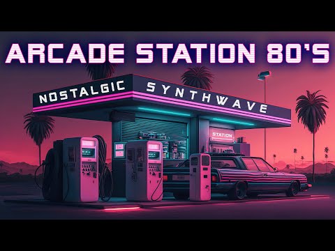 Arcade Station 80s ????️ Synthwave | Retrowave | Cyberpunk [SUPERWAVE] ???? Vaporwave Music Mix