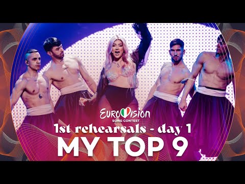 Eurovision 2022: First Rehearsals | Day 1 - My Top 9