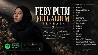 Download lagu FEBY PUTRI FULL ALBUM TERBAIK 2026 | Runtuh, Kembali Pulang, Halu & Usik – Bikin Nyess! mp3