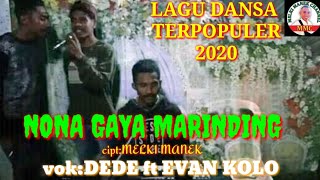 Download lagu NONA GAYA MERINDING....lagu dansa terbaru 2020...cipt:melki manek vok: DEDE ft EVAN KOLO... mp3 Download lagu NONA GAYA MERINDING....lagu dansa terbaru 2020...cipt:melki manek vok: DEDE ft EVAN KOLO... mp3
