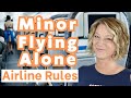 Tips for an Unaccompanied Minor (Flying Alone) - Travel Tips by Laurie Tips for an Unaccompanied Minor (Flying Alone)