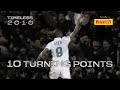 10 TURNING POINTS BUILDING THE DREAM INTER 2009 10 TIMELESS Powered By Pirelli