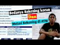 Perbedaan Mutasi rekening & Rekening Koran Perbedaan Mutasi rekening & Rekening Koran