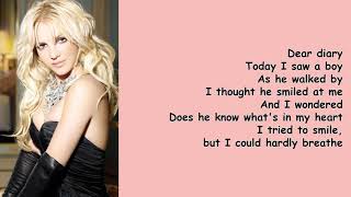 Dear Diary by Britney Spears (Lyrics)