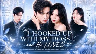 I mistook my icy CEO for a male model, had a one-night stand—now he's obsessively in love with me!💋💞