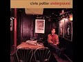 Chris Potter      Nudnik