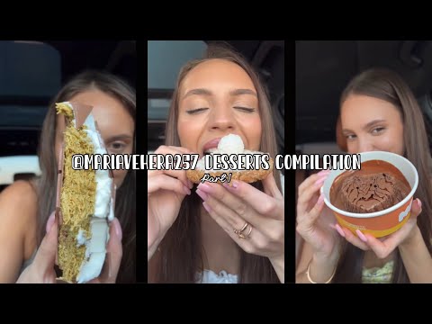 @mariavehera257 desserts compilation (tiktok asmr)