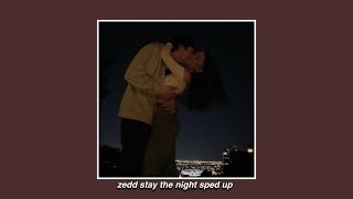 zedd stay the night sped up