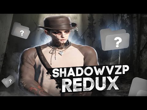SHADOWVZP REDUX