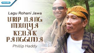 Download lagu Lagu Rohani Jawa Urip Neng Ndonya Kebak Panggodha ... mp3