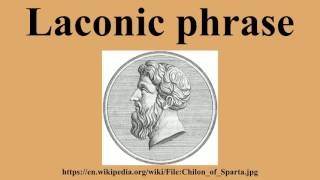 Laconic phrase